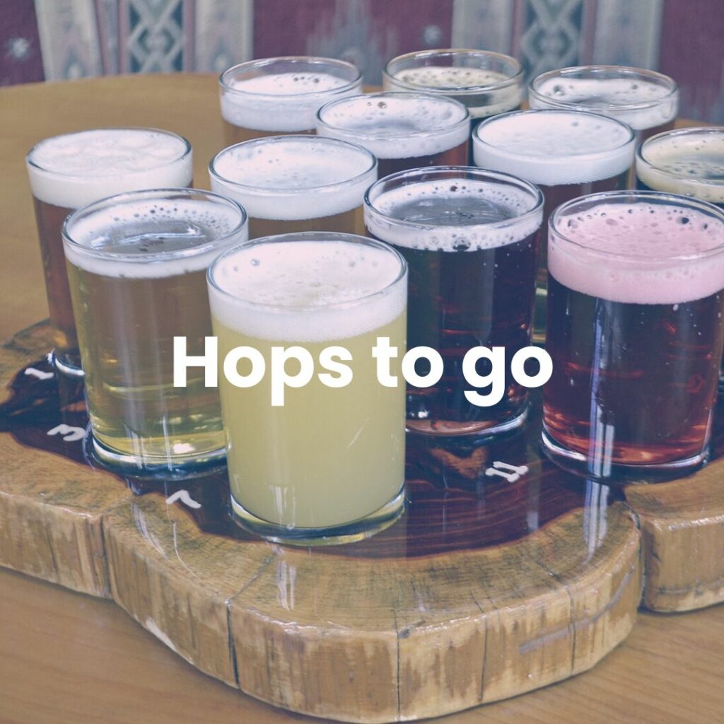 Hops to go